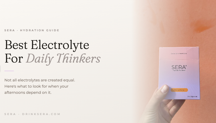 Best Electrolytes For Daily Thinkers